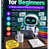 ChatGPT-Image-Sep-6-2026-12_08_43-PM ChatGPT for Beginners